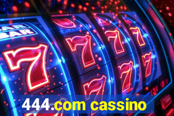 444.com cassino